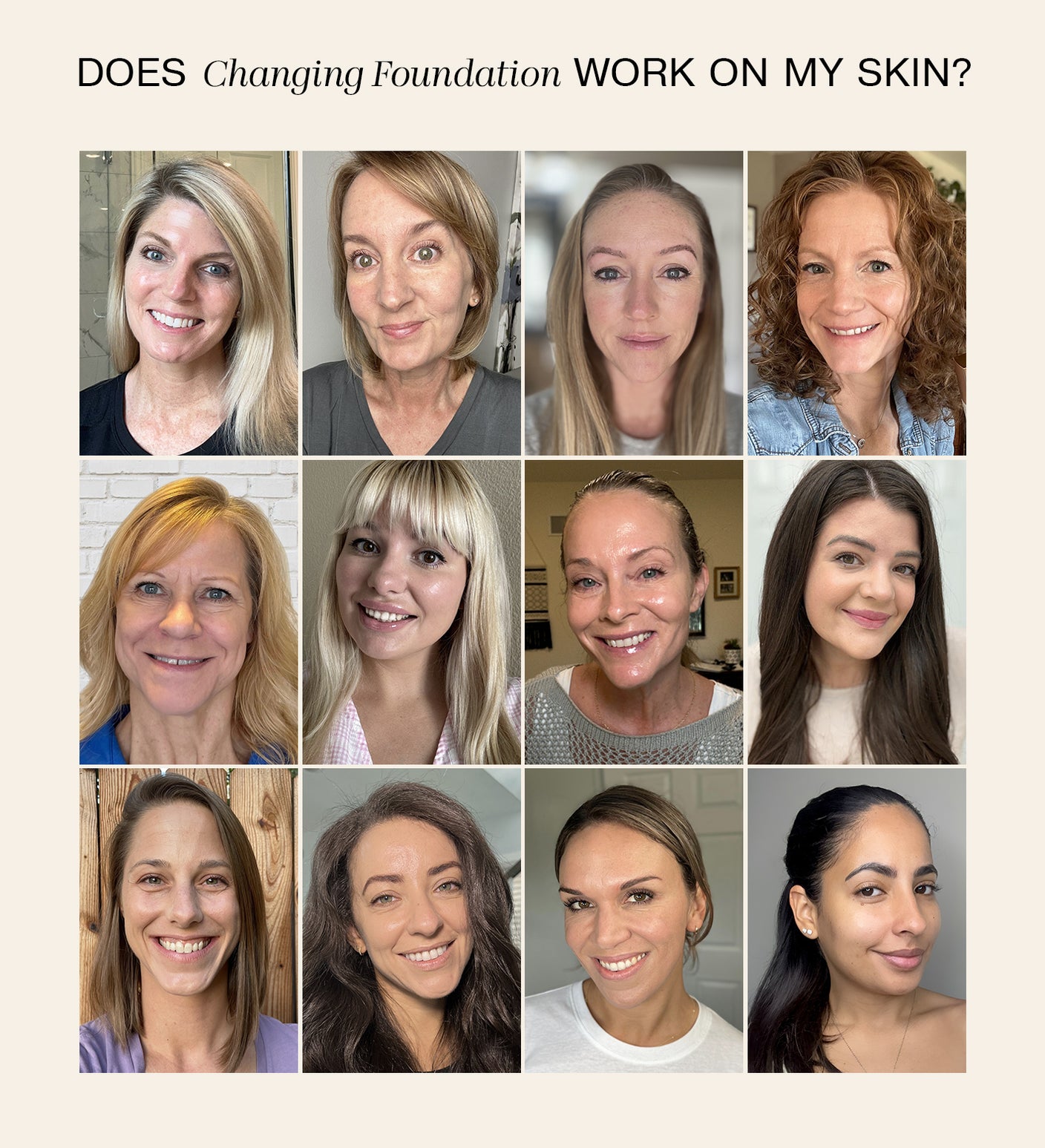 Changing Foundation user grid showcasing diverse skin tones and radiant natural finishes.